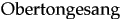 Obertongesang
